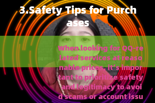 3.Safety Tips for Purchases