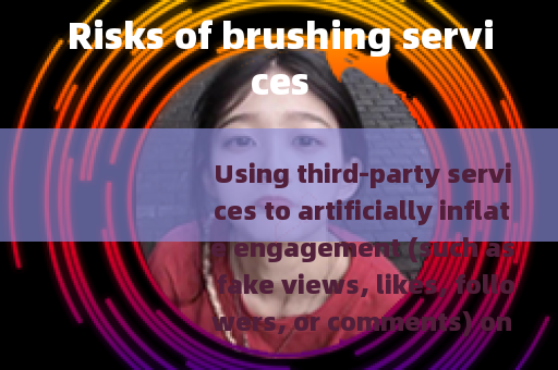 Risks of brushing services