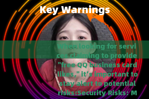 Key Warnings