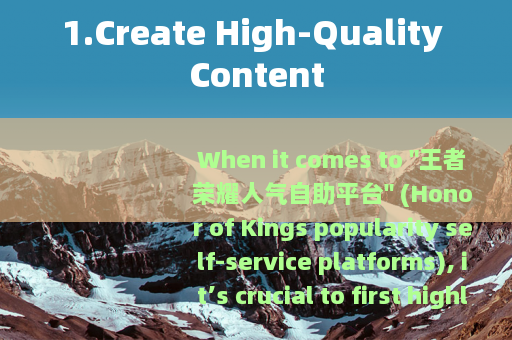 1.Create High-Quality Content